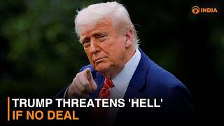 ترامب يهدد بـ"الجحيم" في حال عدم التوصل إلى اتفاق screenshot 2