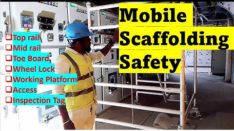 Mobile Scaffolding Safety II Scaffolding Training Video II मोबाइल स्कॉफोल्डिंग सुरक्षI