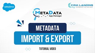 Custom Metadata Manager Developed by CRM Landing