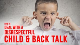 Stop Kids Talking Back With This One Easy Trick