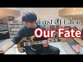 East Of Eden【Our Fate】弾いてみた