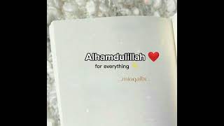 Alhamdulillah for everything ❤️✨ Whatsapp status 💝 Resimi