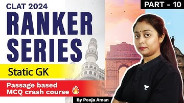 CLAT 2024 - Ranker Series | Static GK- Part 10 | CLAT 2024 | Unacademy CLAT #clat #clat2024