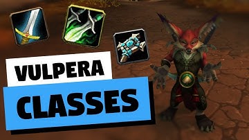 Vulpera Classes Confirmed | WoW Patch 8.3 | World of Warcraft Battle for Azeroth