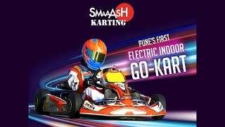 The complete Package of Thrill and Chill! | Pune's first indoor & electric go-kart track at Smaaash