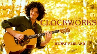 Clockworks Henry Ferland