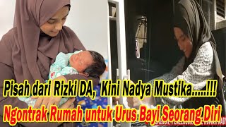 Pisah dari Rizki DA,  Kini Nadya Mustika Mengontrak Rumah untuk Urus Bayi Seorang Diri