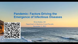Shira Abeles, MD - Pandemic: Factors Driving Spillover and Emergence of Infectious Diseases
