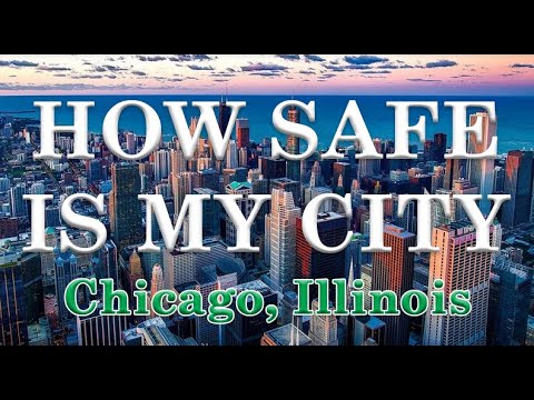How Safe is Chicago You might be surprised how it compares to other cities