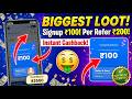 Biggest Loot Signup 100 Per Refer 200 Instant Cahsback! Best Refer And Earn Offers! #telugutech16