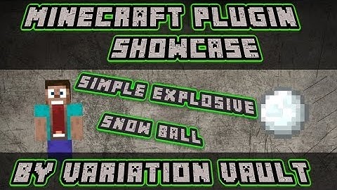 Minecraft Bukkit Plugin - Simple explosive snow ball - Snowballs that explode!