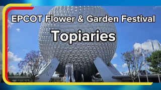 Topiaries at EPCOT International Flower & Garden Festival