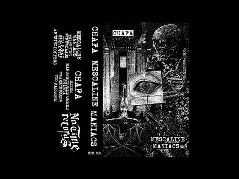 CHAFA — Chafa // Mescaline Maniacs - Split (2023)