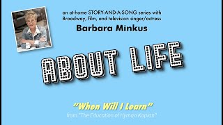 About Life Series – "When Will I Learn" (Apr 2021)