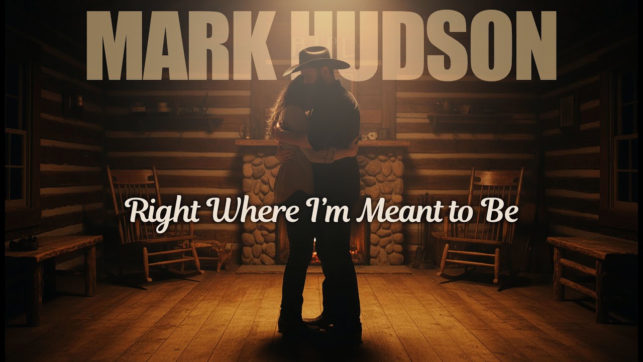 Mark Hudson - Right Where I'm Meant to Be (2026) (Official Audio)