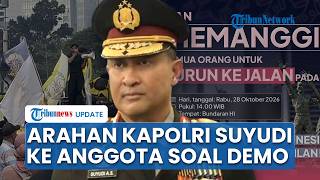 Download lagu Arahan Kapolri Suyudi ke Anggota Polri yang Kawal Demo di Bundaran HI Hari Ini, Pakai Bodycam
