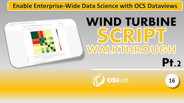 Data science with OCS Dataviews - Wind Turbine script walkthrough pt.2