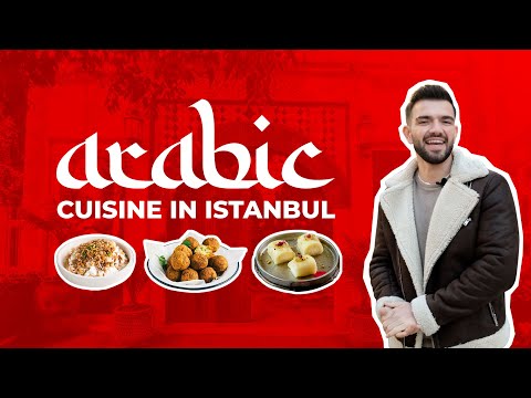 Top 3 Exceptional Arabic restaurants in Istanbul!