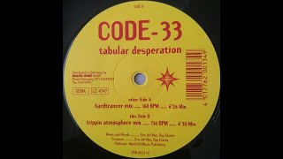 Code 33 - Tabular Desperation (Hardtrancer Mix) (1997)