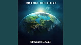 Gaia Healing Earth Frequency: Schumann Resonance