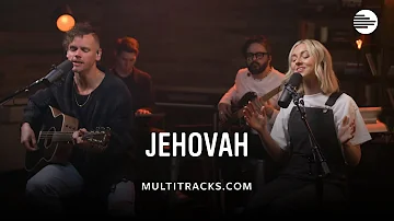 Elevation Worship - Jehovah (MultiTracks Session)