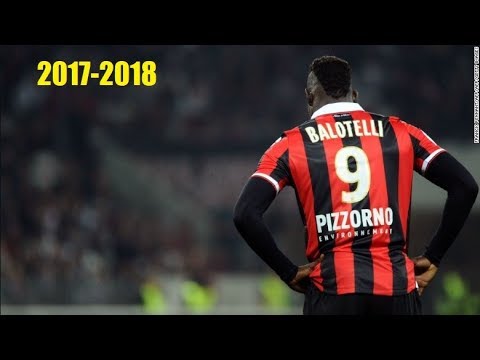 Mario Balotelli - All goals 2017-2018