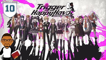 Danganronpa: Trigger Happy Havoc - BLIND | Stream (Part 10) - Students of Gaming