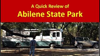 Abilene State Park || Campground Review || Texas State Parks
