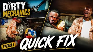 Quick Fix Episode 1 - Dirty Mechanics A Ineffable Series