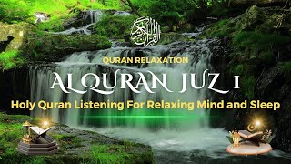 JUZ 1 LENGKAP ARAB LATIN DAN TERJEMAHAN   MUROTTAL JUZ 1 NO COPYRIGHT