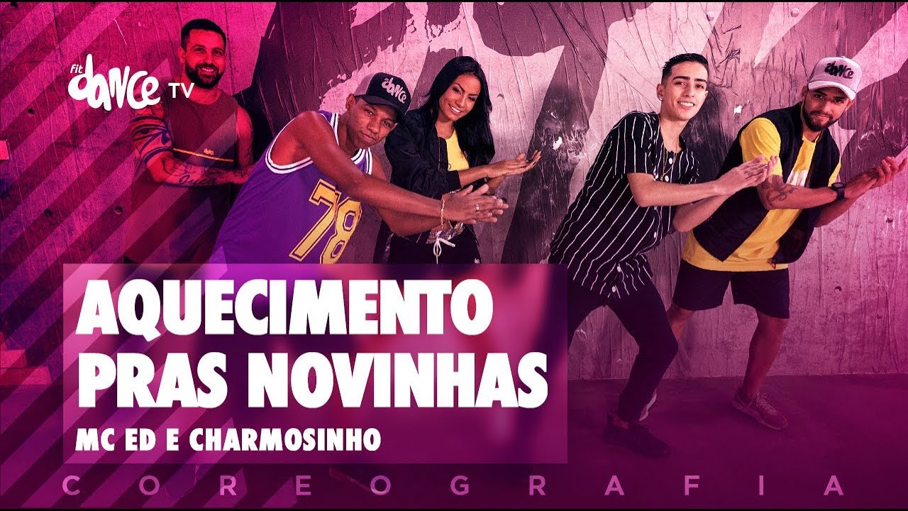 Aquecimento Pras Novinhas - MC Ed e Charmosinho | FitDance TV (Coreografia) Dance Video