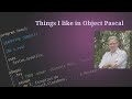 Cool features of Object Pascal and Delphi