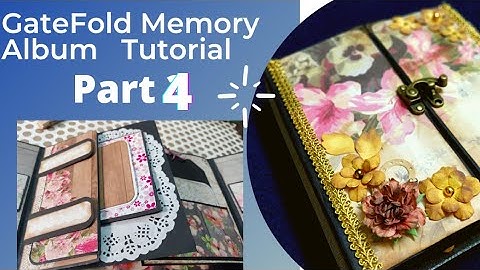 Part 4 |Gatefold Memory album /Scrapbook Tutorial | Smartcraftbyyuvi