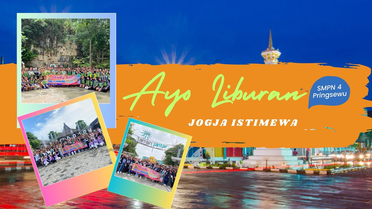 Study Tour SMP N 4 Pringsewu ke jogja.