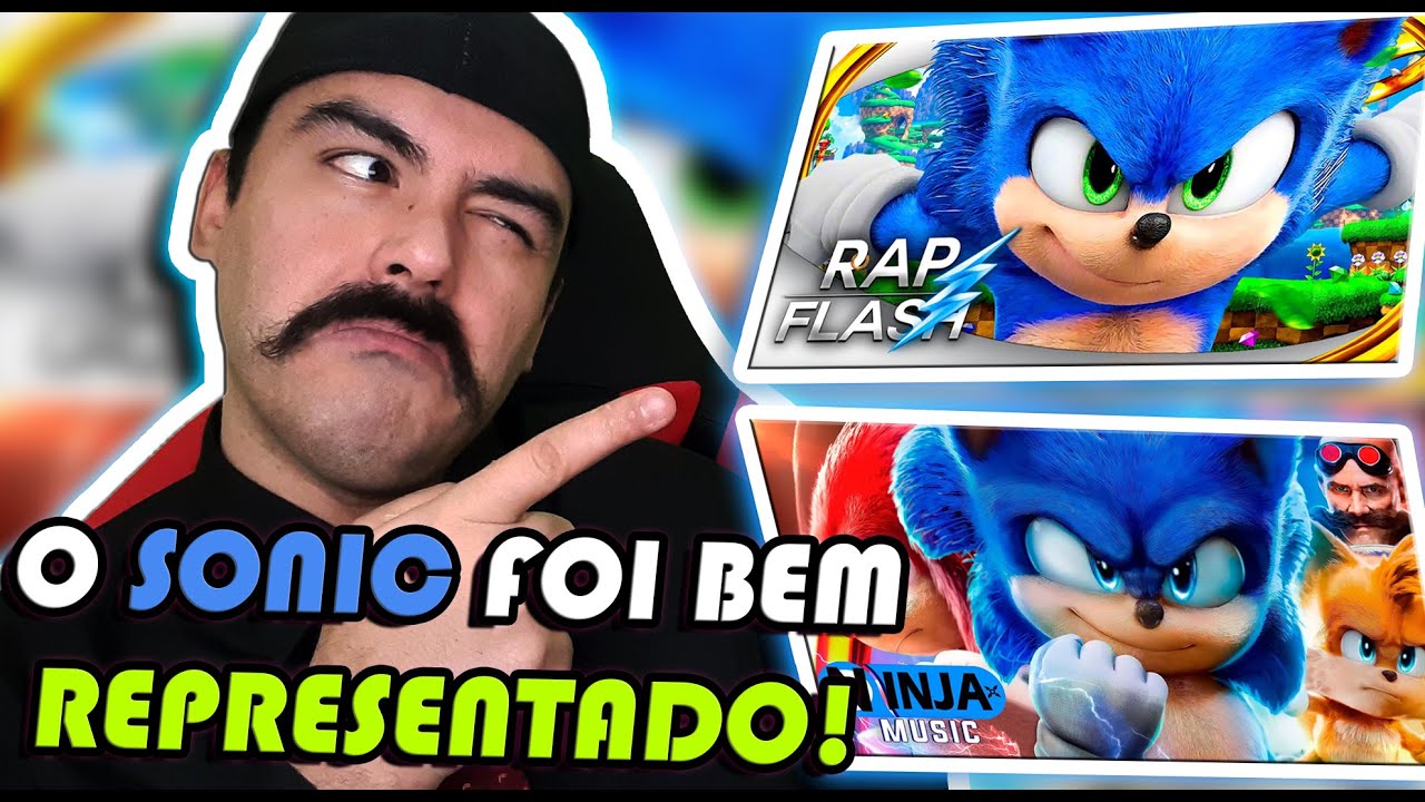 Ouriço Super-Sônico - Sonic (O Filme) - Ninja Raps 