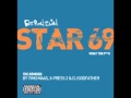 Miniature de la vidéo de la chanson Star 69 (X-Press 2'S Wine 'Em, Dine 'Em, 69 'Em Remix)