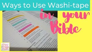 How to Use WashiTape in Your Bible Lots of Different Ways!!!