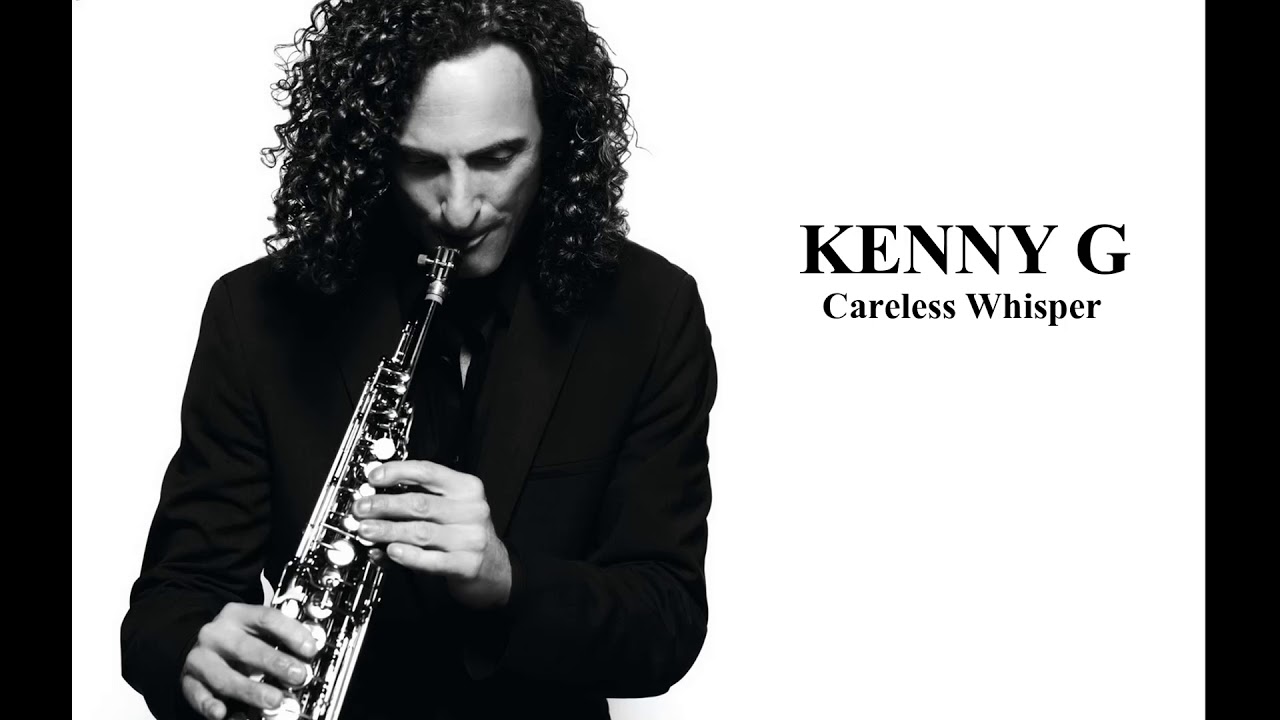 Kenny G Careless Whisper YouTube