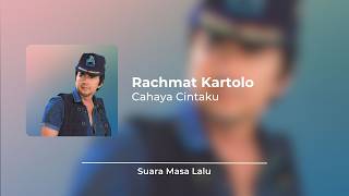 Rachmat Kartolo - Cahaya Cintaku [Video Lirik]