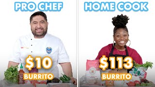 $113 vs $10 Burrito: Pro Chef & Home Cook Swap Ingredients | Epicurious