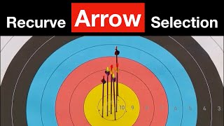 Recurve Bow Arrow Spine Selection & Tuning, What Size Is Best!