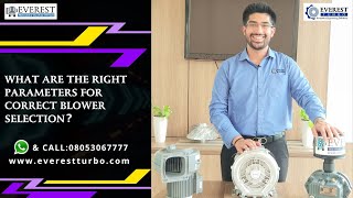 QUIZ TIME - RIGHT BLOWER SELECTION PARAMETERS