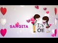 Sangeeta name status 💓💓 Whatsapp Status Video Download Free