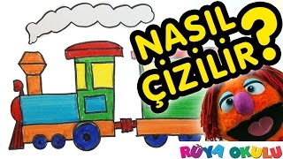 Nasıl Çizilir? - Tren - Lokomotif - Vagon - Çocuklar İçin Resim Çizme - RÜYA OKULU Resimi