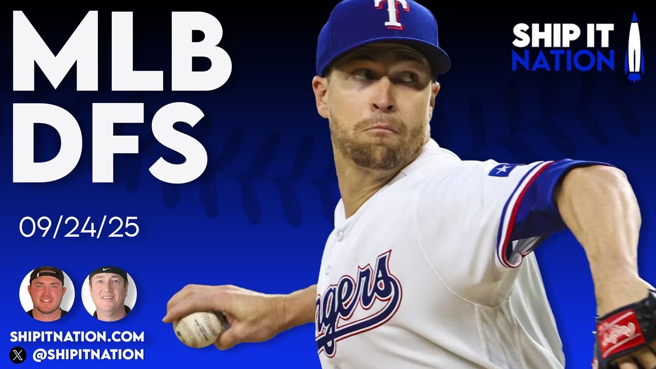 MLB DFS | 9/24/25 | DraftKings DFS Picks, Plays and Process