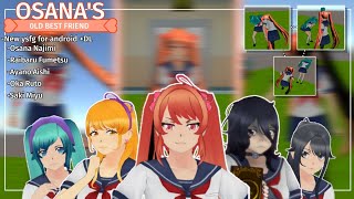 Playing 2 Osana's Old Best Friend Builds! - New Yandere Simulator Fan Game For Android +Dl