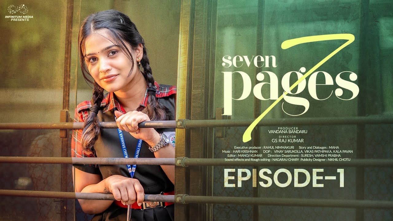 7 Pages || Episode - 1 || School Story || Page 1 || Varsha Dsouza || Infinitum Media