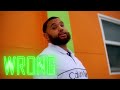 King Dre - Wrong [ Shot by @A_Culturee ]