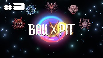 BALL x PIT | Part 3 | 4K | PC | Gameplay