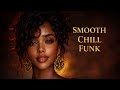 SMOOTH CHILL FUNK – Dreamy Night Cruise